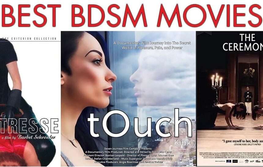top-bdsm-movies Top Movies Exploring Kink and BDSM